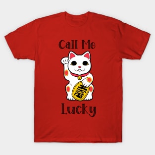 Call Me Lucky Japanese Fortune Cat T-Shirt